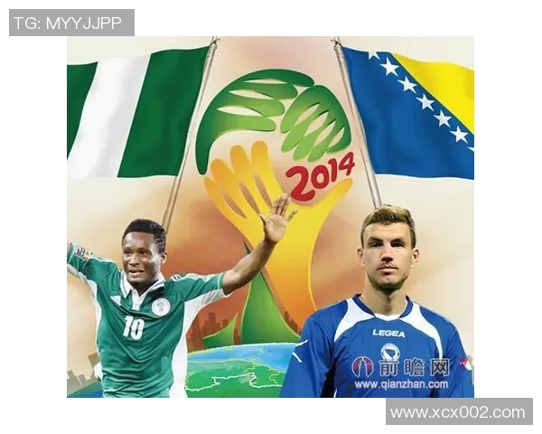 波黑与尼日利亚足球赛直播时间及观看方式全攻略 波黑与尼日利亚足球赛直播时间及观看方式全攻略